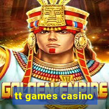 tt games casino